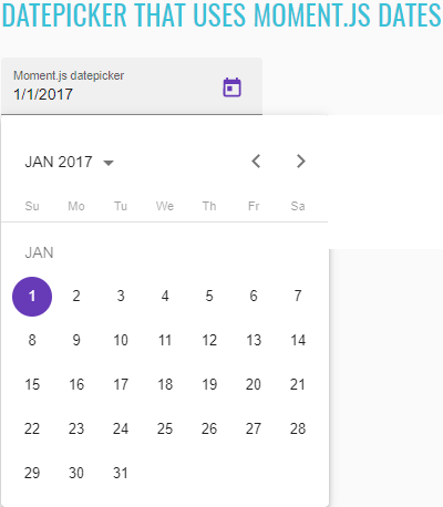 Datepicker that uses Moment.js dates